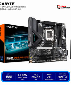 PLACA GIGABYTE B860M EAGLE PLUS WIFI6E DDR5, M.2 PCIE 5.0, MATX, LGA 1851